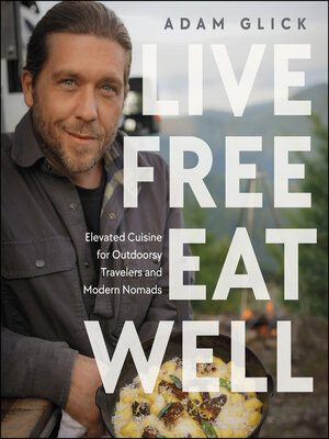 cover image of Live Free, Eat Well